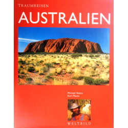 Traumreisen Australien. Von Michael Boyny (1998).