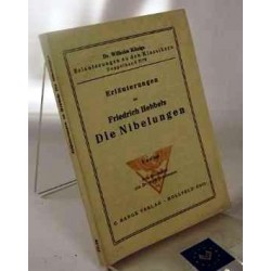 Die Nibelungen.  Von Hebbel Friedrich (1960).