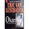 Okami. Von Eric van Lustbader (1995).