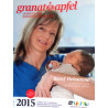 Granatapfel. Jahrbuch der Barmherzigen Brüder 2015. Von: Barmherzige Brüder (2015).