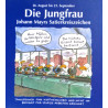 Die Jungfrau. Von Johann Mayr (2000).