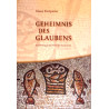 Geheimnis des Glaubens. Von Klaus Einspieler (2012).