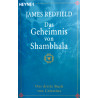 Das Geheimnis von Shambhala. Von James Redfield (2001).