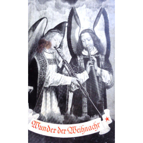 Wunder der Weihnacht. Von Theo Kemper (1955).