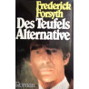 Des Teufels Alternative. Von Frederick Forsyth (1979).