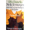 Stella Termogen oder die Versuchungen der Jahre. Zweiter Band. Von Utta Danella (1989).