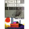 Menschen am großen Strom. Von Thomas W. Duncan (1959).