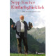 Einfach glücklich. Von Sepp Forcher (2012).