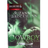 Operation Heartbreaker: Cowboy - Riskanter Einsatz. Von Suzanne Brockmann (2010).
