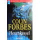 Hexenkessel. Von Colin Forbes (1997).