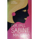 Der Fall Sabine Maderna. Von Maria Steurer (1964).