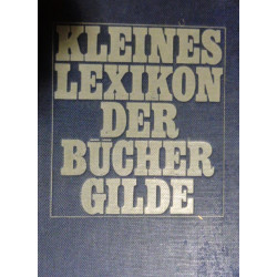 Kleines Lexikon der Büchergilde. Von: Büchergilde Gutenberg (1971).