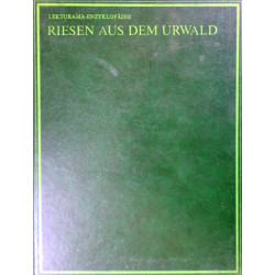 Riesen aus dem Urwald. Von: Lekturama Verlag (1980).