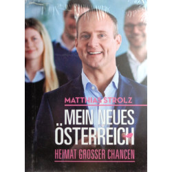 Mein neues Österreich. Von Matthias Strolz (2017).