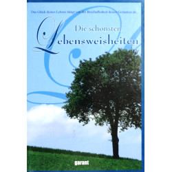 Die schönsten Lebensweisheiten. Von: Garant Verlag (2015).