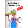 Kaffeefleck & Schraubenzieher. Von: Naumann & Göbel Verlag (1994).