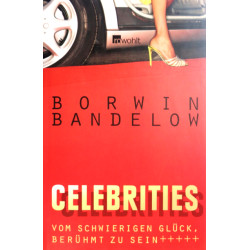 Celebrities. Von Borwin Bandelow (2006).