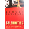 Celebrities. Von Borwin Bandelow (2006).