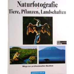 Naturfotografie. Von Fritz Pölking (1997).