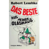 Das Beste aus meinem Glashaus. Von Robert Lembke.