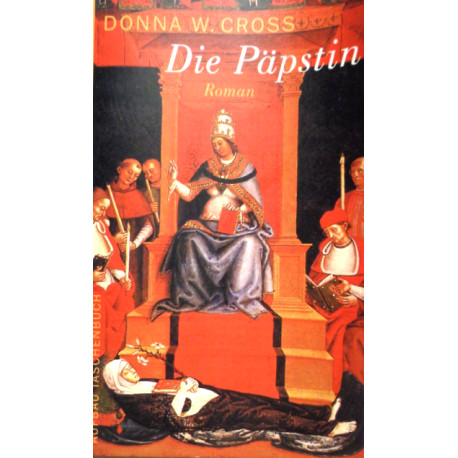 Die Päpstin. Von Donna W. Cross (2003).
