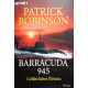 Barracuda 945. Von Patrick Robinson (2004).