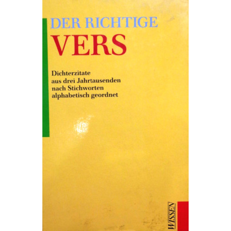 Der richtige Vers. Von Reinhard von Normann (1991).