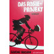Das Rosie-Projekt. Von Graeme Simsion (2014).