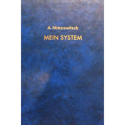Mein System. Von Aaron Nimzowitsch (1965).
