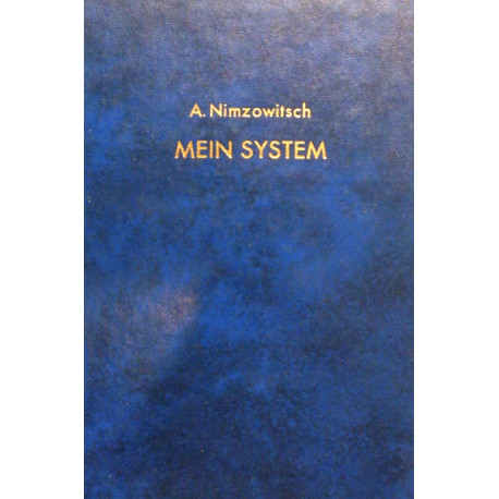 Mein System. Von Aaron Nimzowitsch (1965).