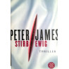 Stirb ewig. Von Peter James (2007).