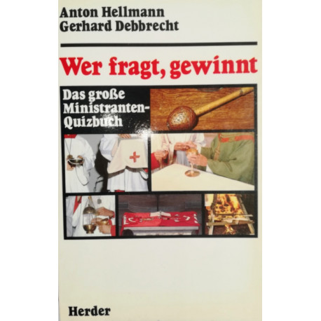 Wer fragt, gewinnt. Von Anton Hellmann (1990).