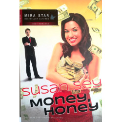 Money, Honey. Von Susan Sey (2012).