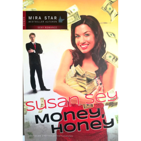Money, Honey. Von Susan Sey (2012).