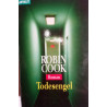 Todesengel. Von Robin Cook (2003).