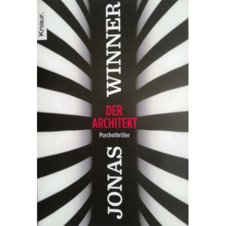 Der Architekt. Von Jonas Winner (2012).