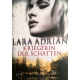 Kriegerin der Schatten. Von Lara Adrian (2014).