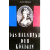 Das Halsband der Königin. Von Alexander Lernet-Holenia (1962).