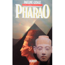 Pharao. Von Pauline Gedge (1987).