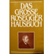 Das grosse Rosegger Hausbuch. Von Hubert Lendl (1980).