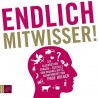 Endlich Mitwisser. Hörbuch von Michael Dietz (2011).