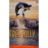 Free Willy. Von Todd Strasser (1997).