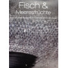 Fisch und Meeresfrüchte. Von: Parragon Verlag (2008).