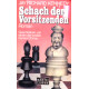 Schach dem Vorsitzenden. Von Jay Richard Kennedy (1979).