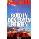 Gold in den roten Bergen. Von Heinz G. Konsalik (1987).