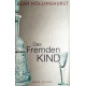 Des Fremden Kind. Von Alan Hollinghurst (2012).