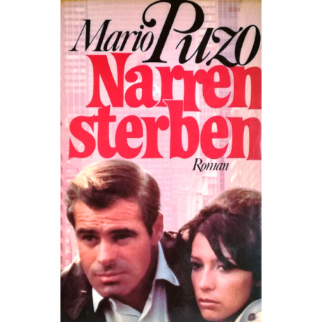Narren sterben. Von Mario Puzo (1978).