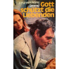 Gott schützt die Liebenden. Von Johannes Mario Simmel (1957).