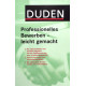 Duden. Professionelles Bewerben - leicht gemacht. Von Judith Engst (2007).