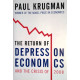 The Return of Depression Economics and the crisis of 2008. Von Paul Krugman (2009).